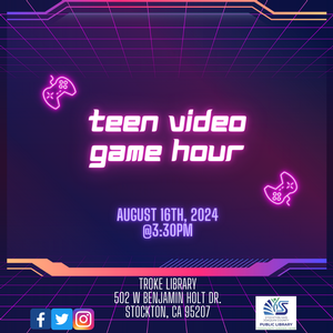 Teen Video Game Hour